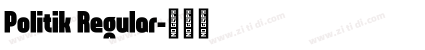 Politik Regular字体转换